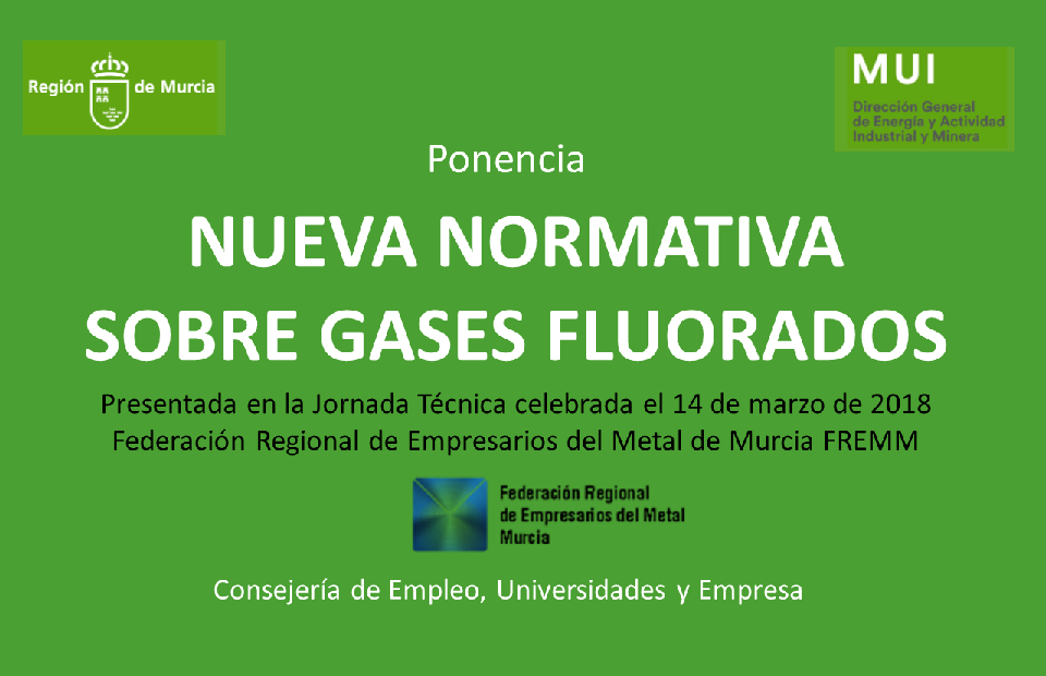 Ponencia: "Nueva normativa sobre gases fluorados"