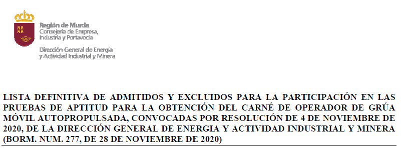 Lista definitiva de admitidos y excluidos para las pruebas de aptitud para la obtención del carné de operador de grúa móvil autopropulsada