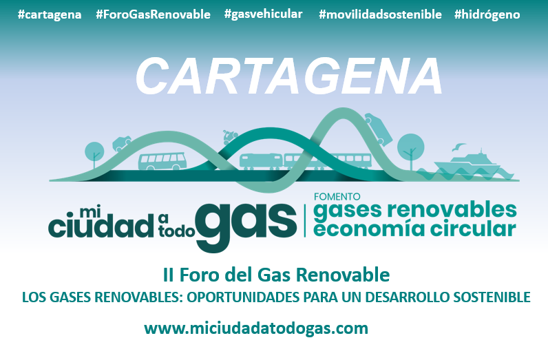 II Foro del Gas Renovable. Los Gases Renovables: Oportunidades para un Desarrollo Sostenible